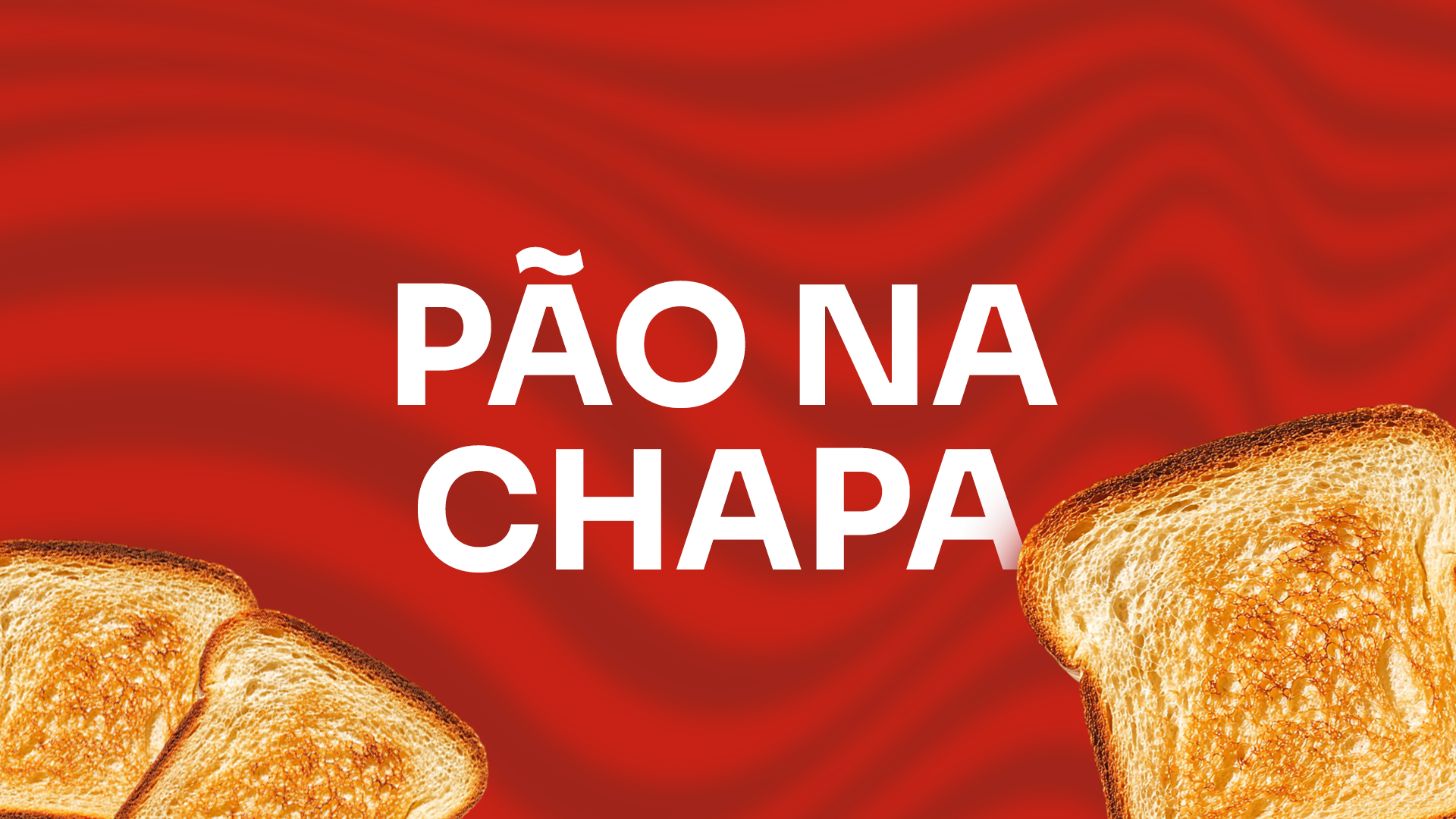 Pão na chapa